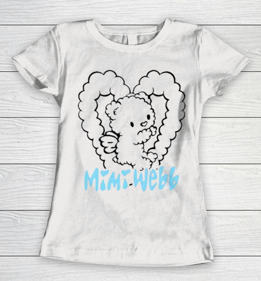 Mimi Webb Teddy Bear Women T-Shirt