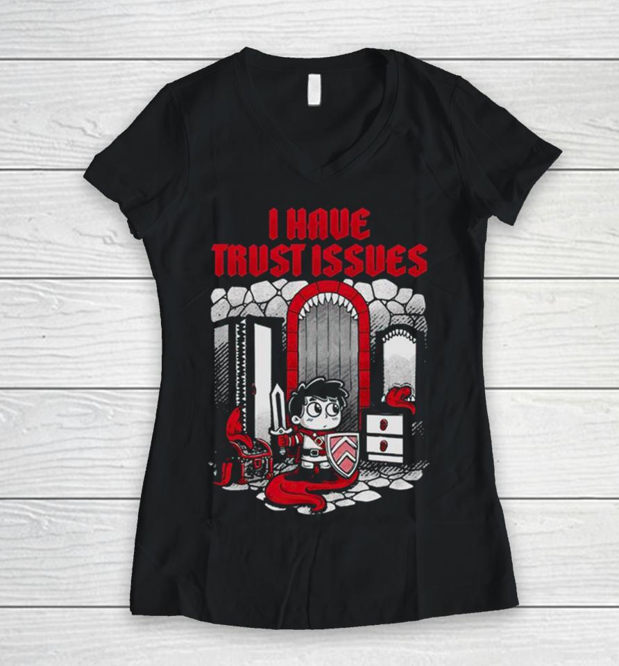 Mimic From Dungeons &Amp; Dragons I Have Trust Issues Women V-Neck T-Shirt