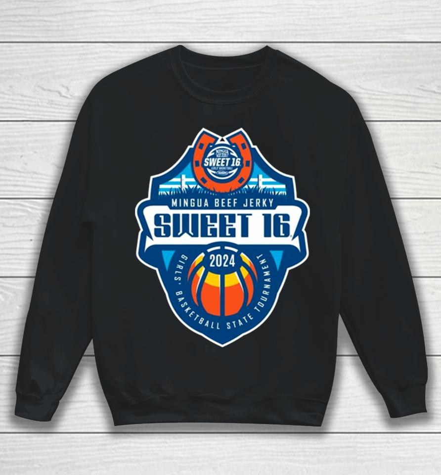 Mingua Beef Jerky Sweet 16 2024 Girls’ Basketball State Tournament Logo Sweatshirt