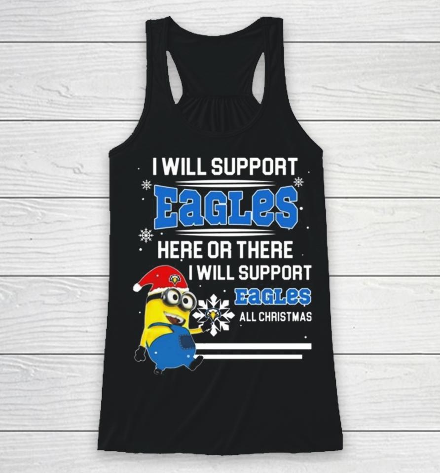 Minion Morehead State Eagles I Will Support Eagles Here Or There I Will Support Eagles All Christmas Racerback Tank