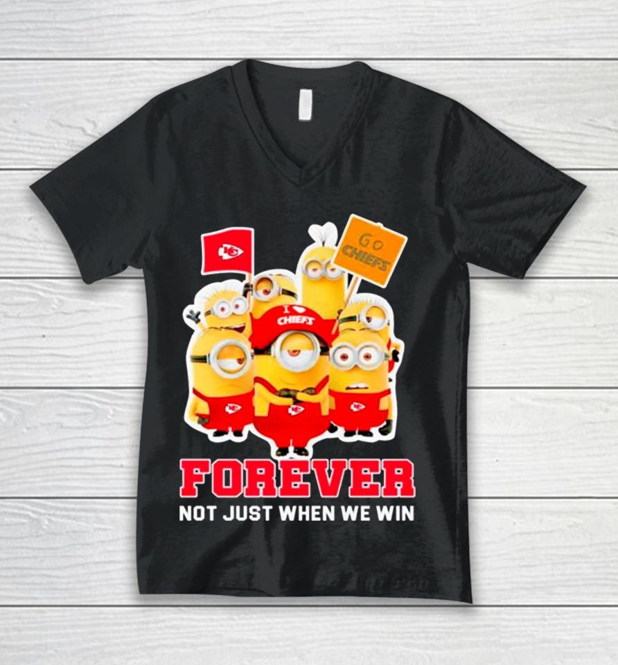 Minions Kansas City Chiefs Forever Not Just When We Win Unisex V-Neck T-Shirt