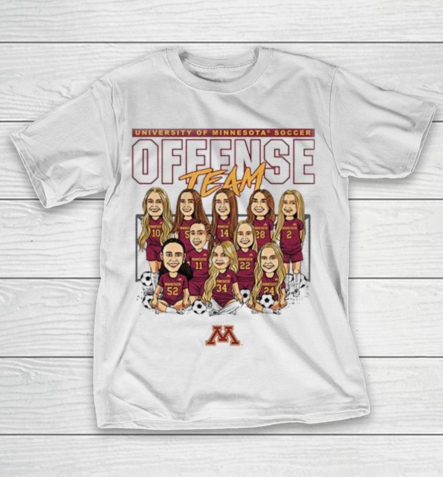 Minnesota Golden Gophers 2024 Ncaa Women’s Soccer Offense Team Caricature T-Shirt