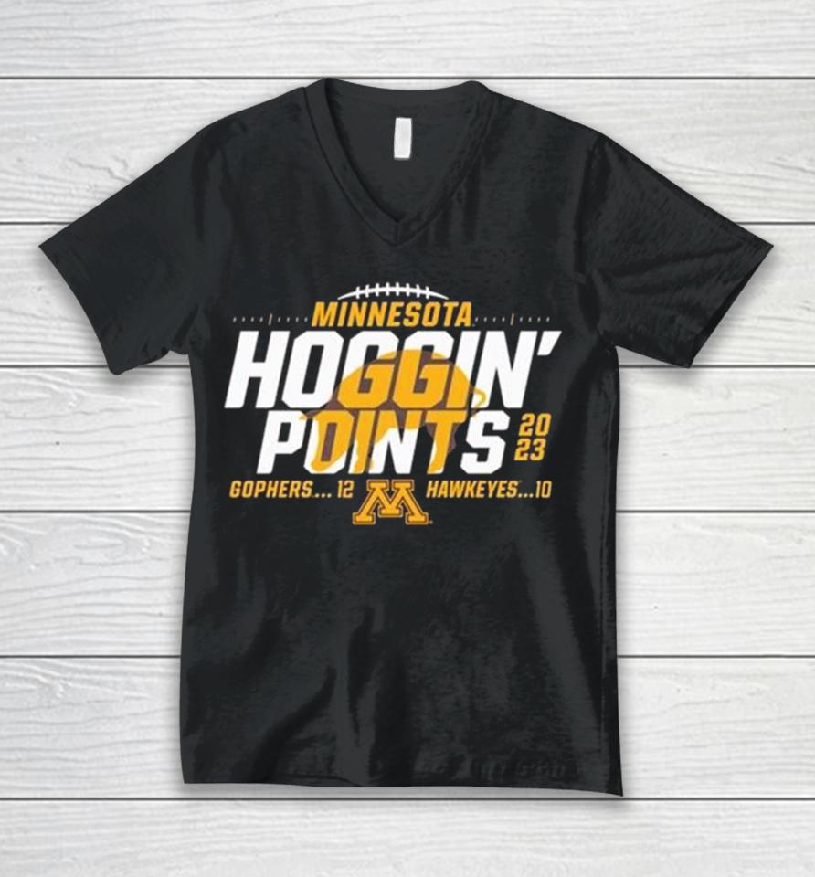 Minnesota Golden Gophers Vs Iowa Hawkeyes 2023 Hoggin’ Points Unisex V-Neck T-Shirt