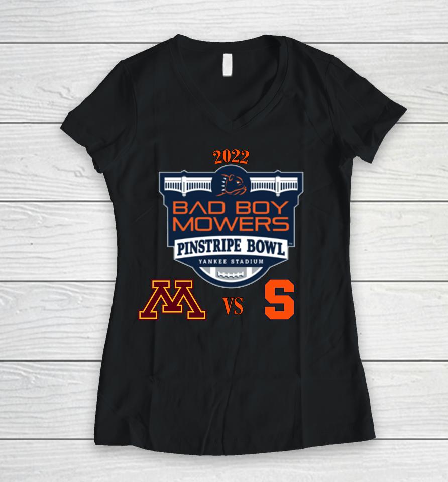 Minnesota Golden Gophers Vs Syracuse Orange 2022 Pinstripe Bowl Women V-Neck T-Shirt