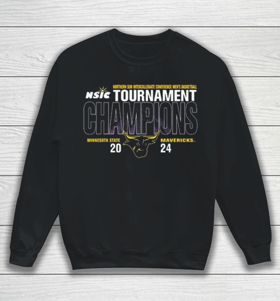 Minnesota State University Mankato Men’s Basketball 2024 Northern Sun Tournament Champions Sweatshirt