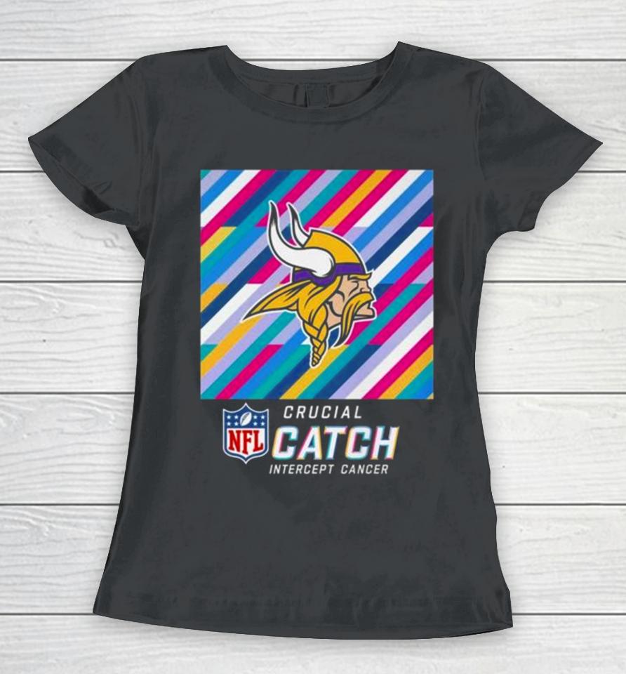 Minnesota Vikings Nfl Crucial Catch Intercept Cancer Women T-Shirt
