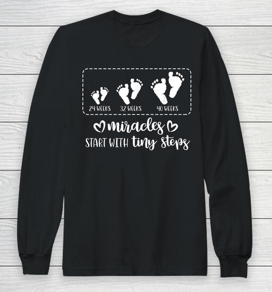 Miracles Start With Tiny Steps Baby Feet Long Sleeve T-Shirt