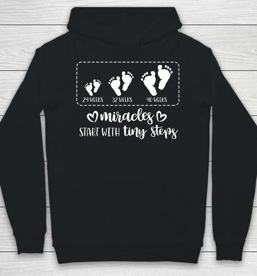 Miracles Start With Tiny Steps Baby Feet Hoodie