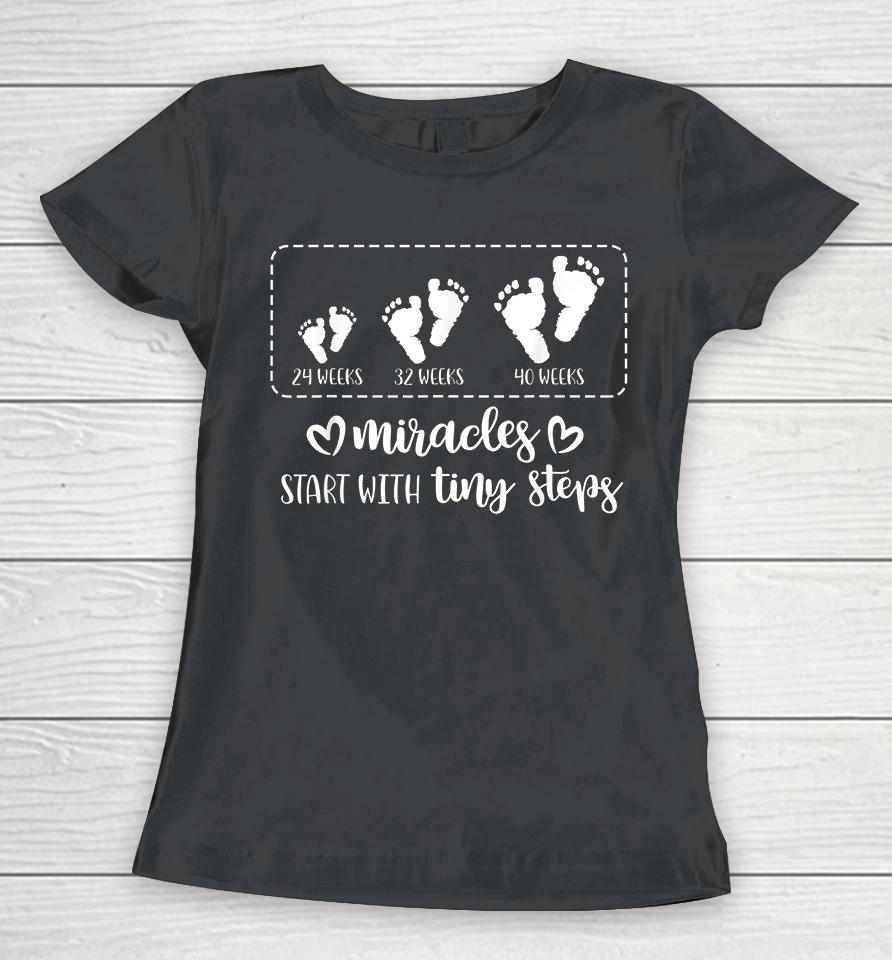 Miracles Start With Tiny Steps Baby Feet Women T-Shirt