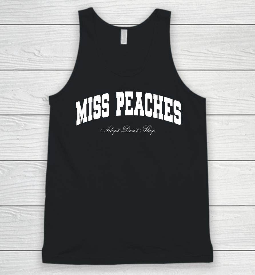 Miss Peaches Merch Miss Peaches Adopt Don't Shop Unisex Tank Top