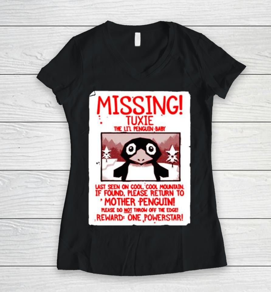 Missing Tuxie The Li’l Penguin Baby Women V-Neck T-Shirt