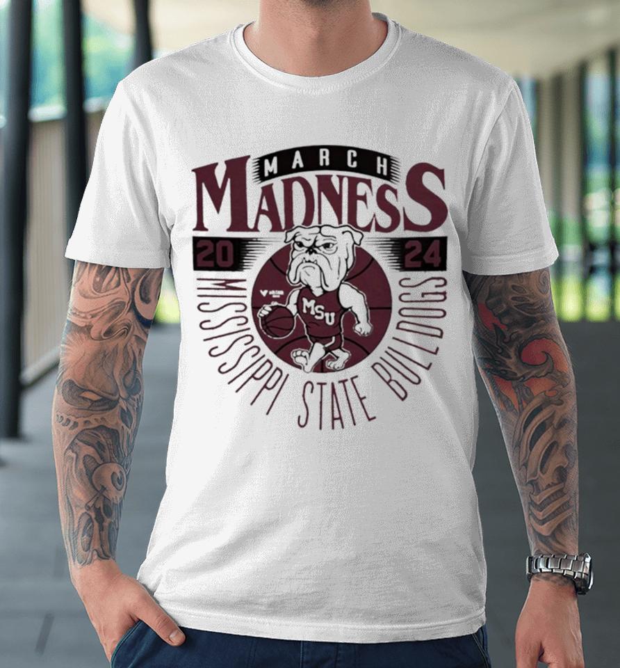 Mississippi State Bulldogs 2024 March Madness Mascot Premium T-Shirt