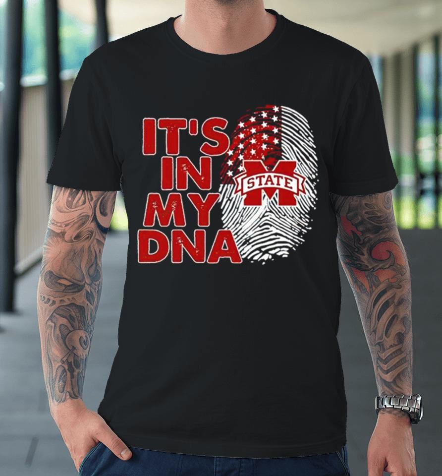 Mississippi State Bulldogs It’s In My Dna Fingerprint Premium T-Shirt