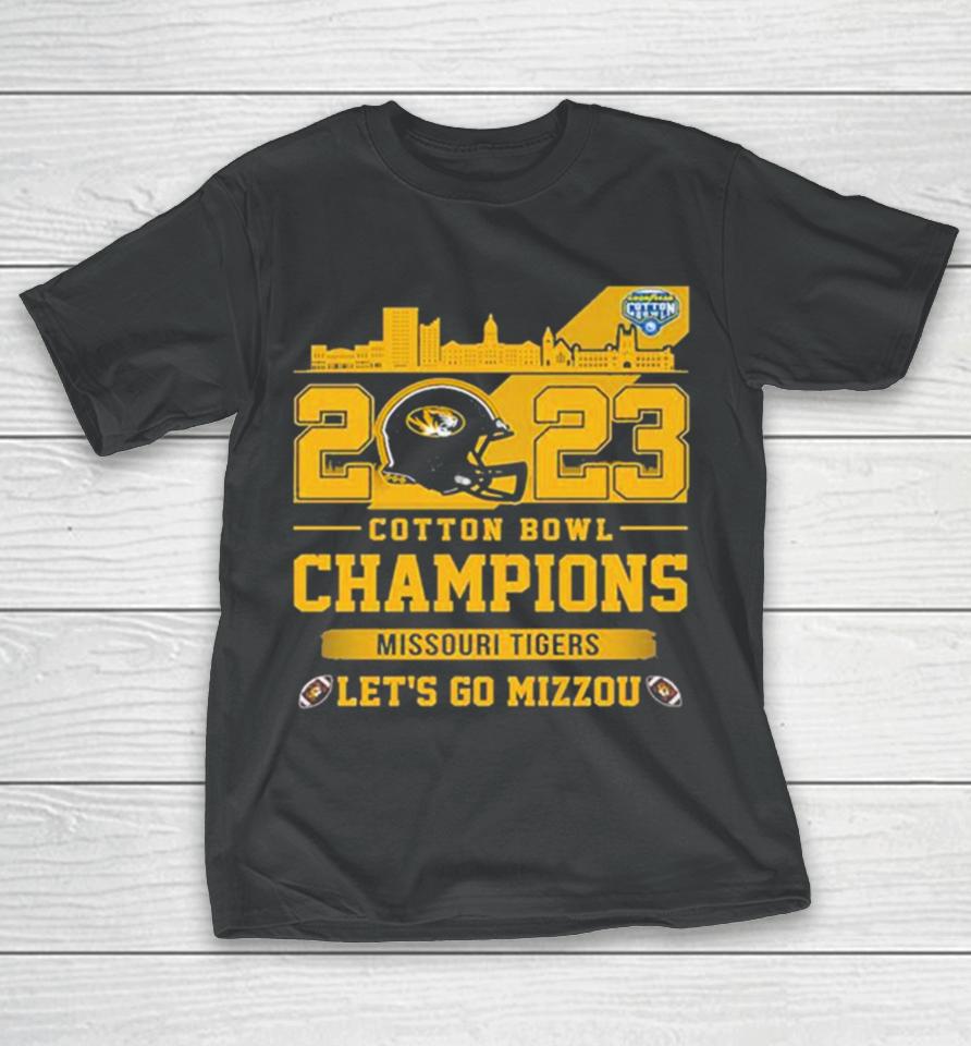Missouri Tigers 2023 Cotton Bowl Champions Let’s Go Mizzou T-Shirt