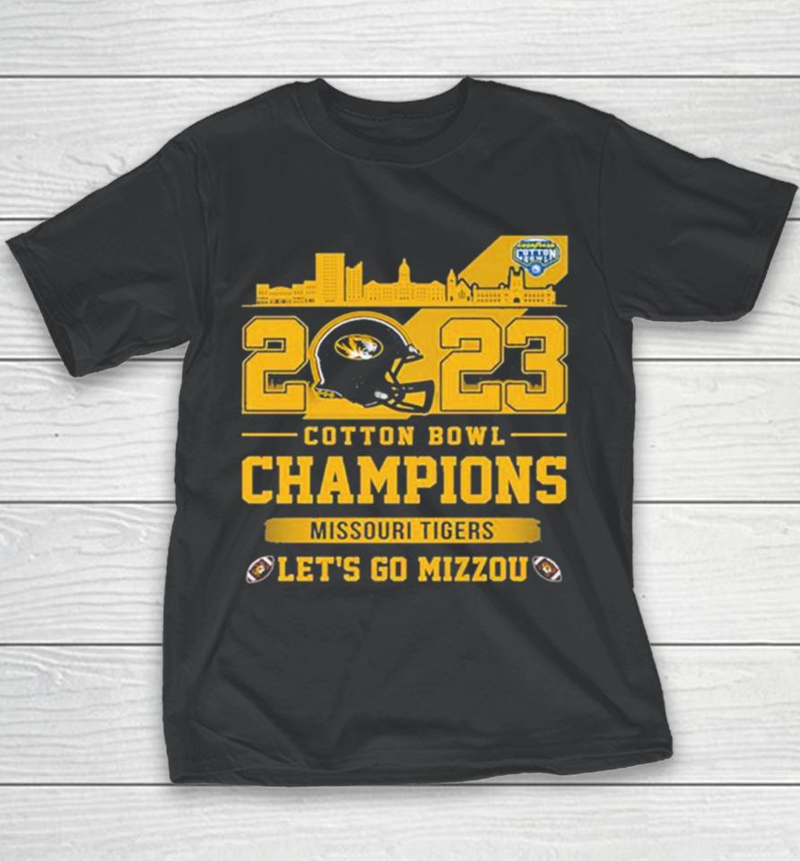 Missouri Tigers 2023 Cotton Bowl Champions Let’s Go Mizzou Youth T-Shirt