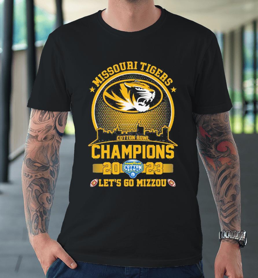 Missouri Tigers 2023 Cotton Bowl Champions Skyline Let’s Go Mizzou Premium T-Shirt