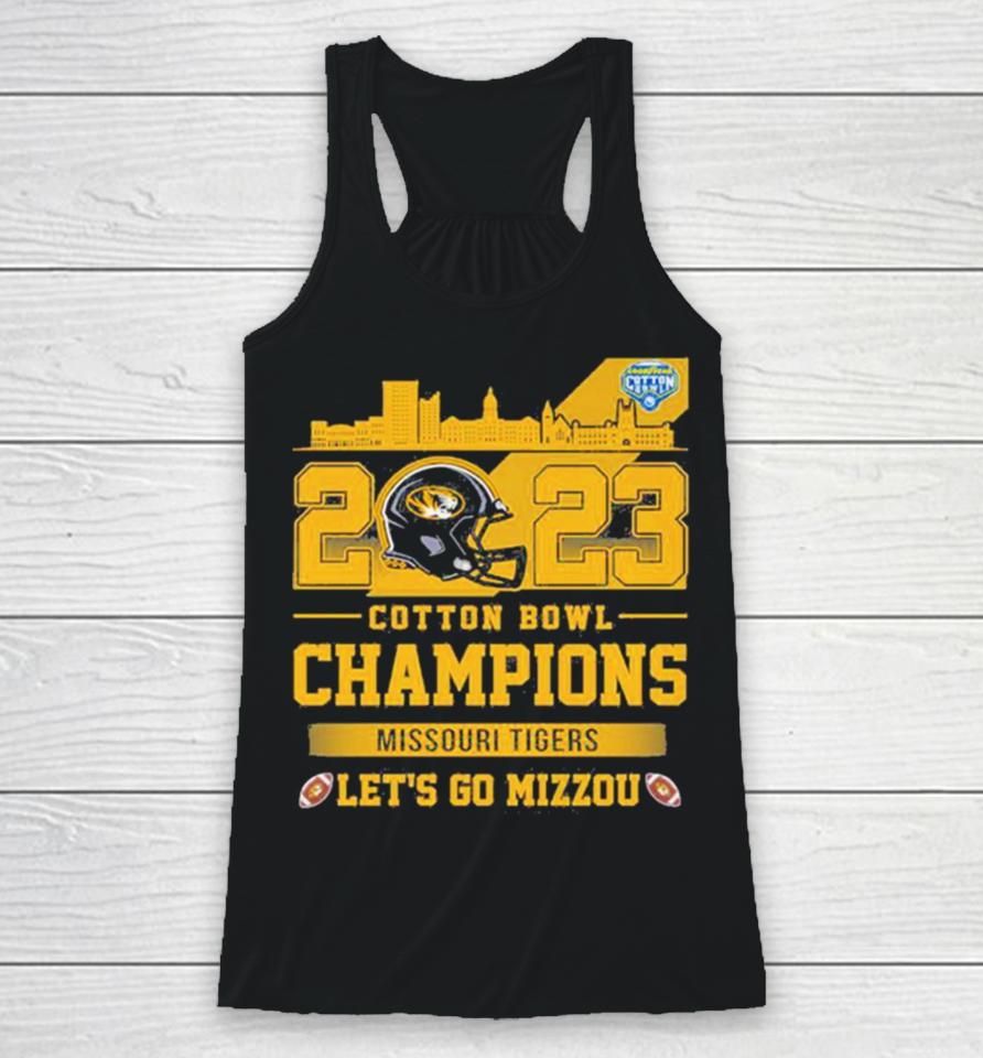 Missouri Tigers Football 2023 Cotton Bowl Champions Let’s Go Mizzou Helmet Racerback Tank