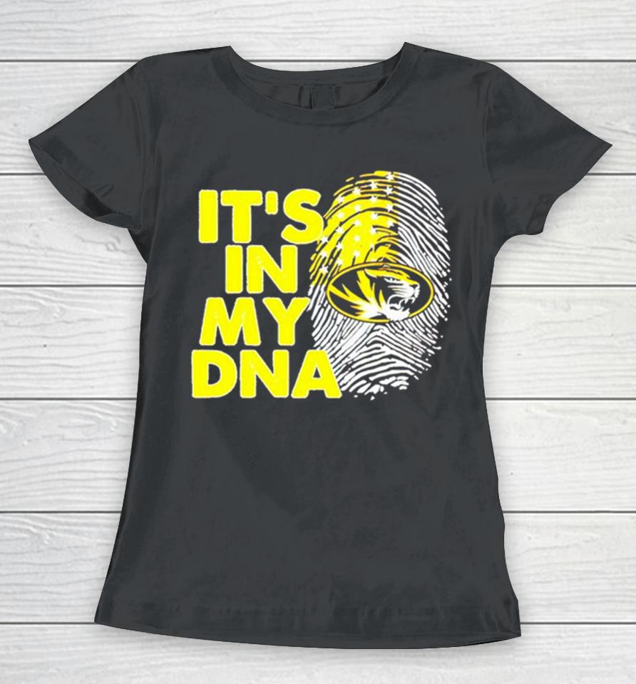 Missouri Tigers It’s In My Dna Fingerprint Women T-Shirt