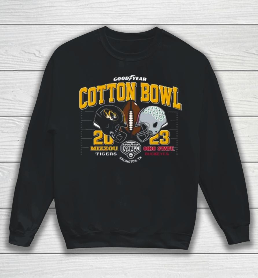 Missouri Tigers Vs Ohio State Buckeyes 2023 Goodyear Cotton Bowl Arlington Tx Sweatshirt