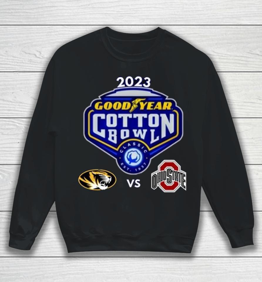 Missouri Tigers Vs Ohio State Buckeyes 2023 Goodyears Cotton Bowl Matchup Sweatshirt