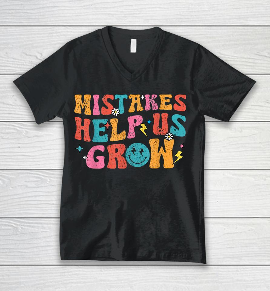 Mistakes Help Us Grow Retro First Day Of Back To School Unisex V-Neck T-Shirt