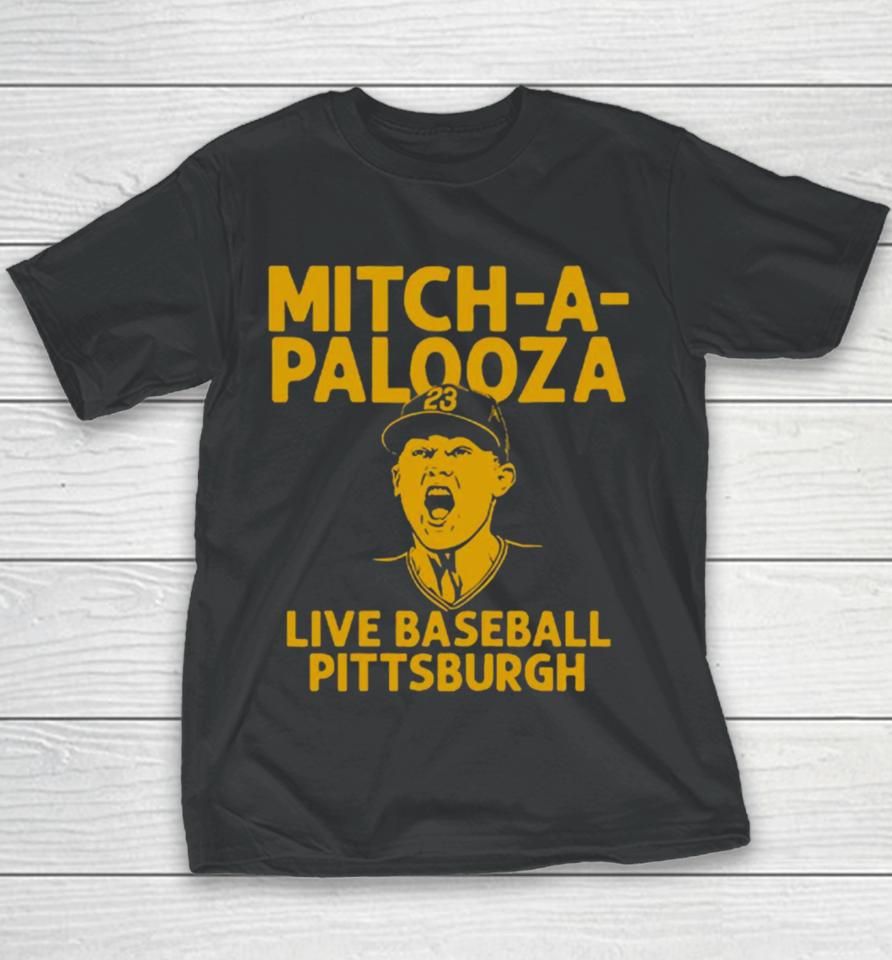 Mitch Keller Mitch A Palooza Live Baseball Pittsburgh Pirates Youth T-Shirt