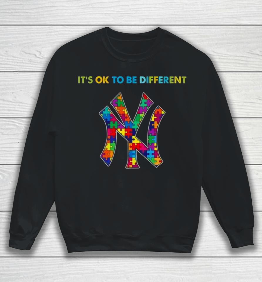Mlb 2023 New York Yankees Autism It’s Ok To Be Different Sweatshirt