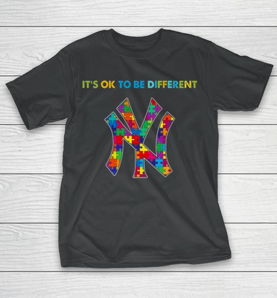 Mlb 2023 New York Yankees Autism It’s Ok To Be Different T-Shirt