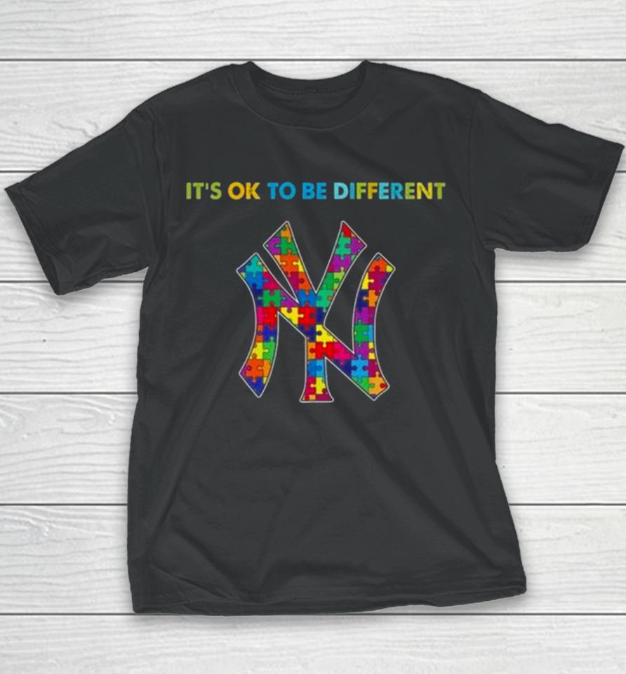 Mlb 2023 New York Yankees Autism It’s Ok To Be Different Youth T-Shirt