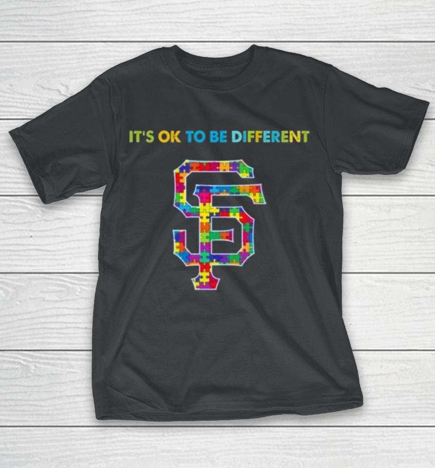 Mlb 2023 San Francisco Giants Autism It’s Ok To Be Different T-Shirt
