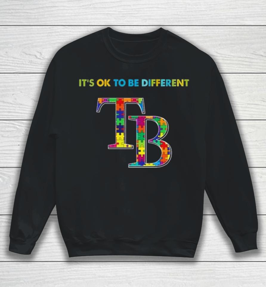 Mlb 2023 Tampa Bay Rays Autism It’s Ok To Be Different Sweatshirt