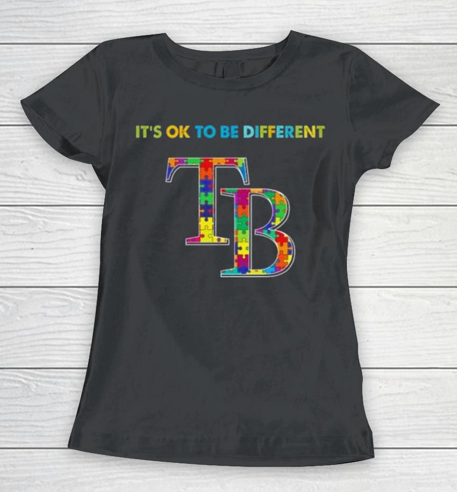 Mlb 2023 Tampa Bay Rays Autism It’s Ok To Be Different Women T-Shirt