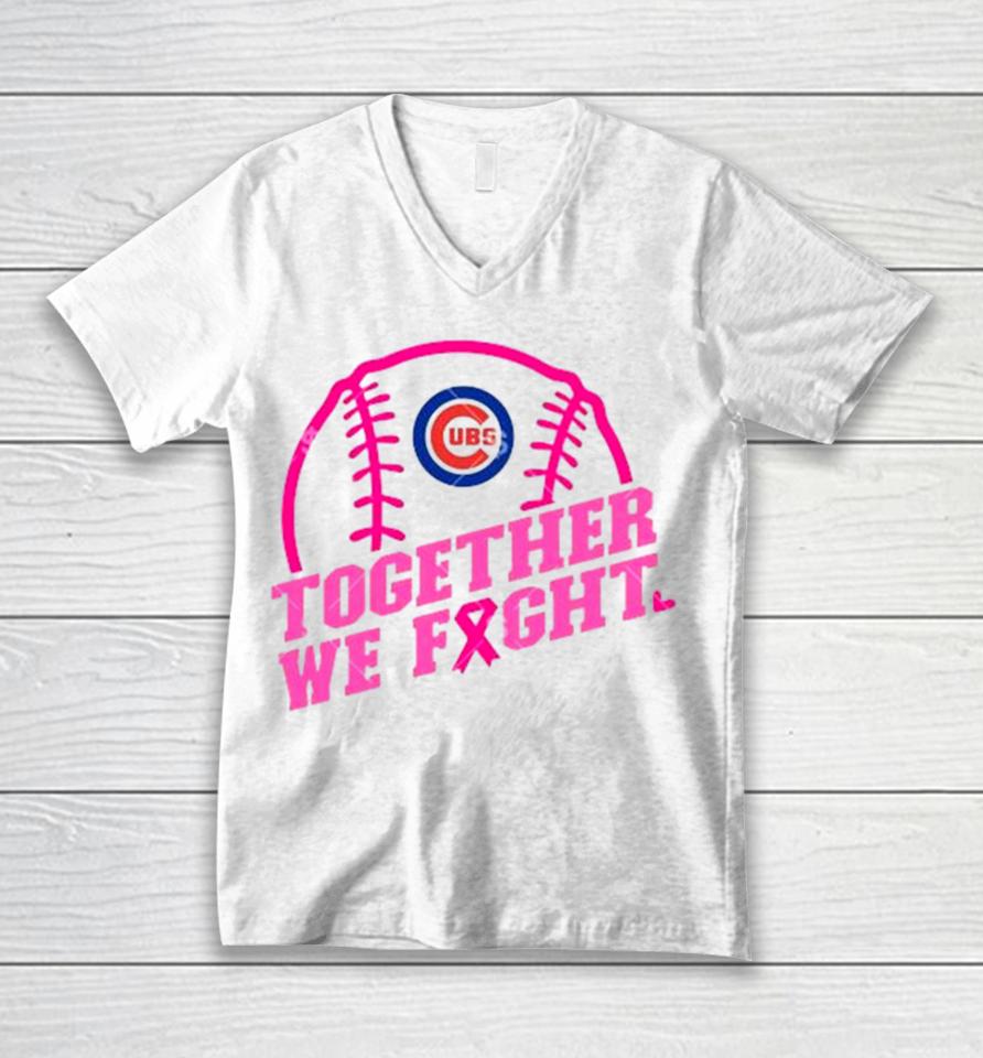 Mlb Chicago Cubs Baseball Team Pink Ribbon Together We Fight 2023 Unisex V-Neck T-Shirt