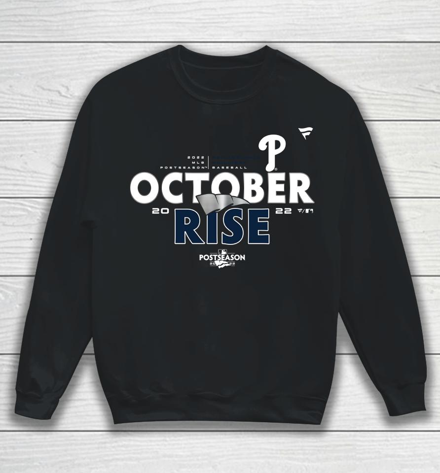 Mlb Philadelphia Phillies 2022 Clinched Postseason October Rise Ring The Bell Sweatshirt