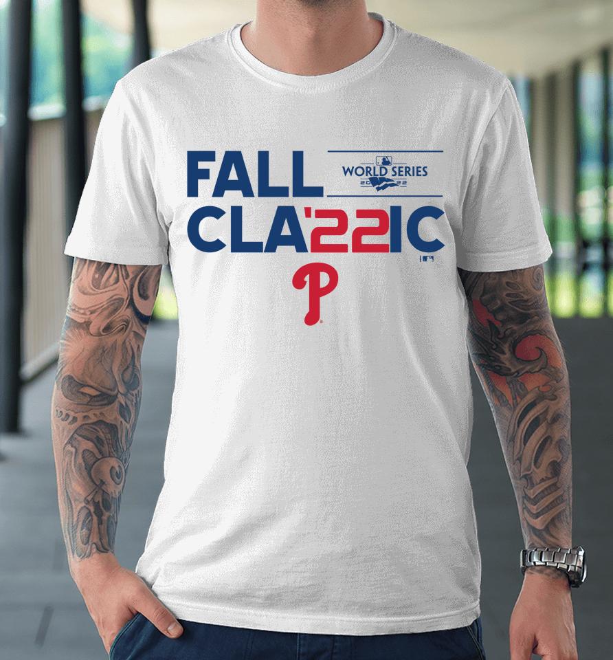 Mlb Philadelphia Phillies Fall Classic 2022 World Series Icon Premium T-Shirt