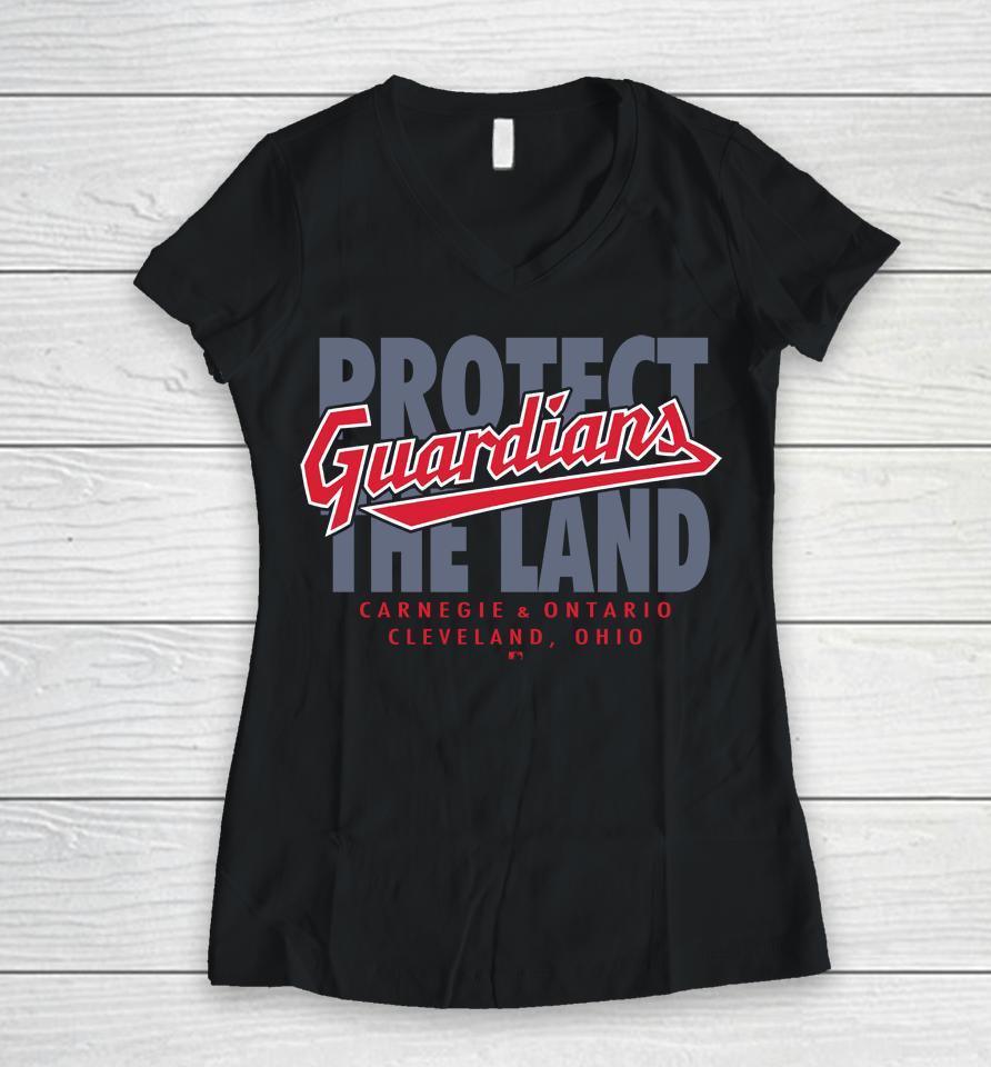 Mlb Shop Men's Cleveland Guardians Protect The Land Women V-Neck T-Shirt