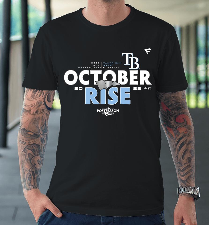 Mlb Shop October Rise Tampa Bay Rays Fanatics Branded 2022 Postseason Locker Room Premium T-Shirt
