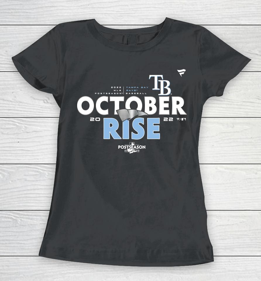 Mlb Shop October Rise Tampa Bay Rays Fanatics Branded 2022 Postseason Locker Room Women T-Shirt
