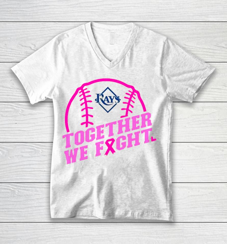 Mlb Tampa Bay Rays Baseball Team Pink Ribbon Together We Fight 2023 Unisex V-Neck T-Shirt