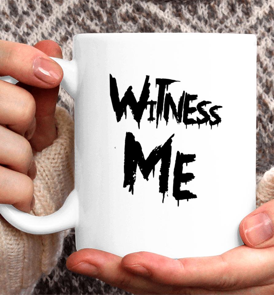 Mma Witness Me Coffee Mug
