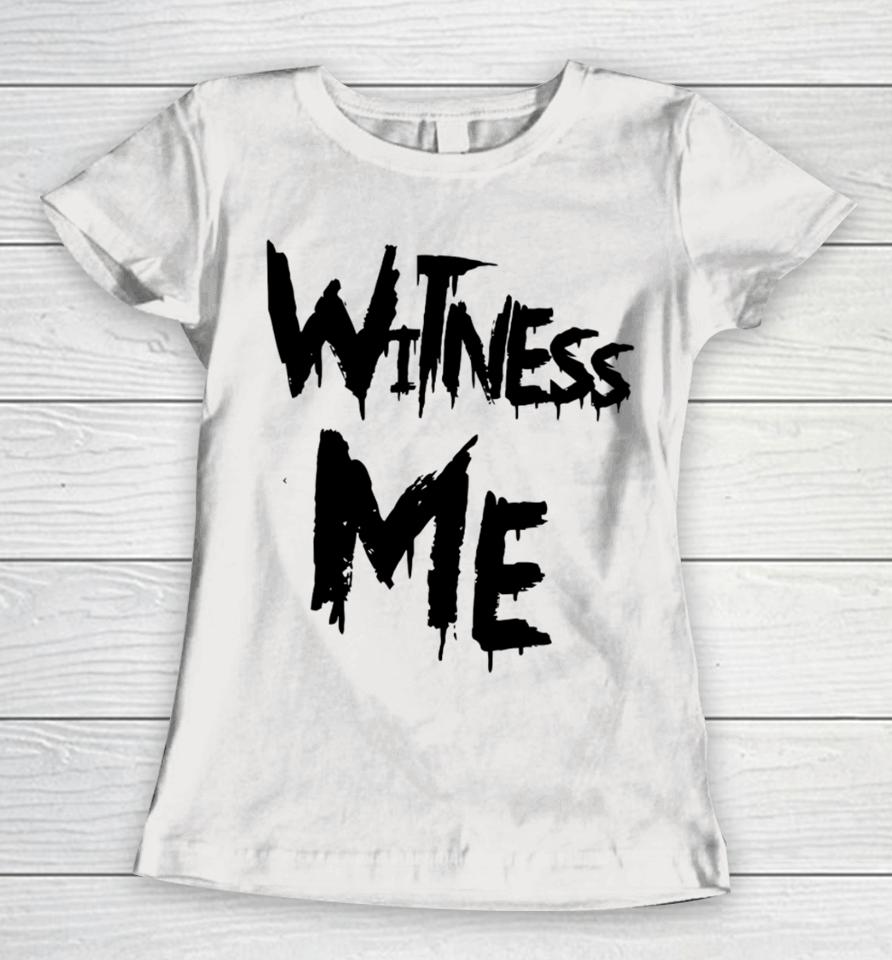 Mma Witness Me Women T-Shirt