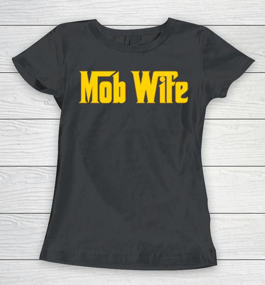 Mob Wife Classic Logo Women T-Shirt