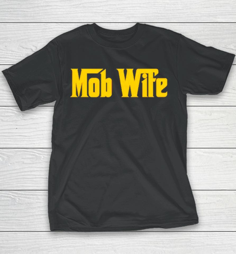 Mob Wife Classic Logo Youth T-Shirt