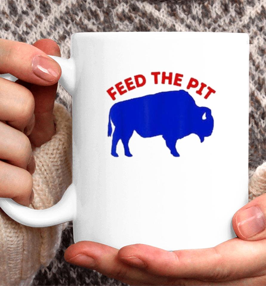 Modern Buffalo New York Feed The Pit Buffalo Bills Coffee Mug