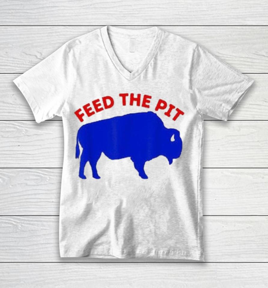 Modern Buffalo New York Feed The Pit Buffalo Bills Unisex V-Neck T-Shirt