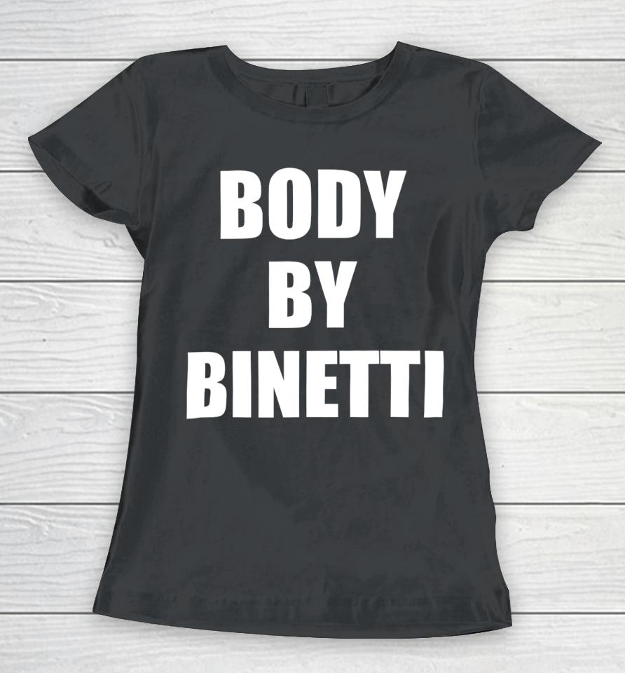 Molly Binetti Body By Binetti Women T-Shirt