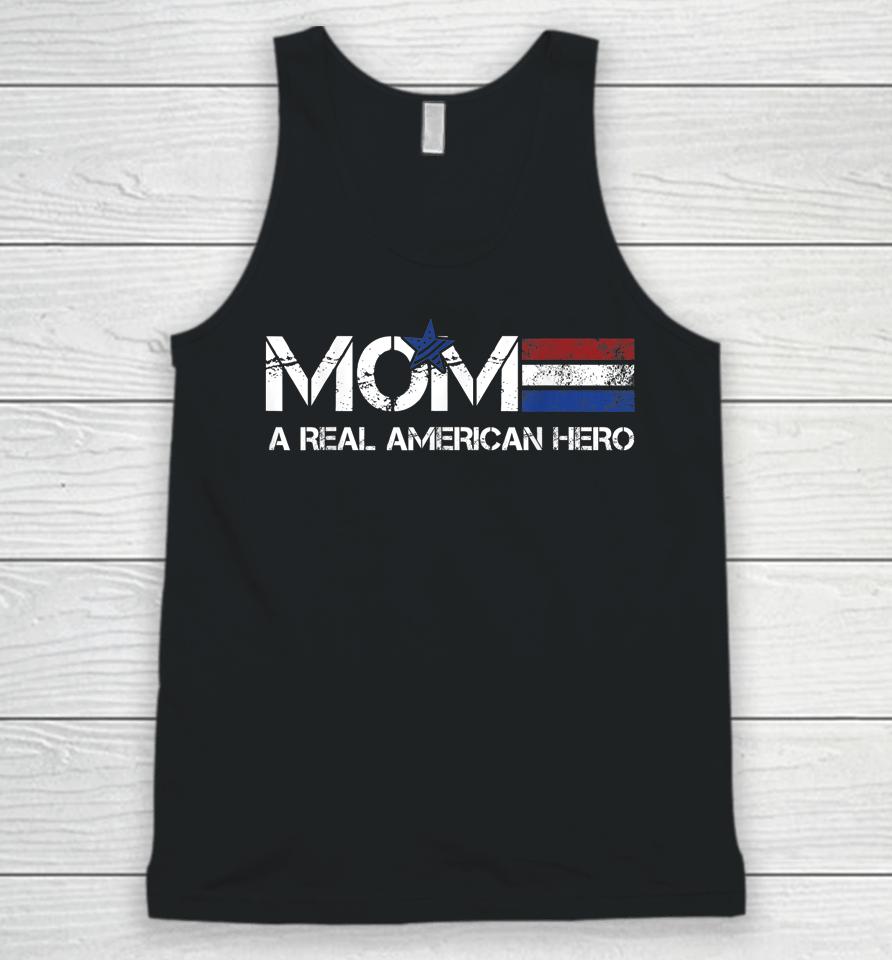 Mom A Real American Hero Unisex Tank Top