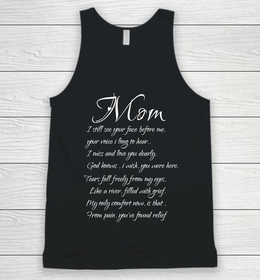 Mom I Miss And Love You Memory Of My Mother Unisex Tank Top