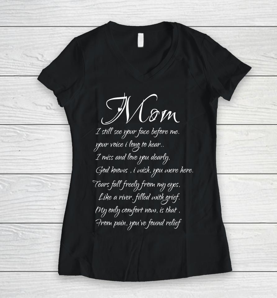 Mom I Miss And Love You Memory Of My Mother Women V-Neck T-Shirt