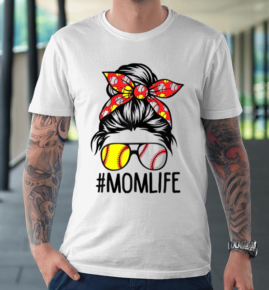 Mom Life Softball Baseball Mothers Day Premium T-Shirt
